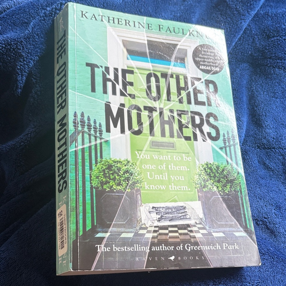 The Other Mothers Book by Katherine Faulkner